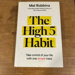 HIGH 5 HABIT By Mel Robbins Self Help Inspirational Best Selling Author